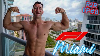 Getting Shredded on Vacation! F1 Miami // R2R ep. 8