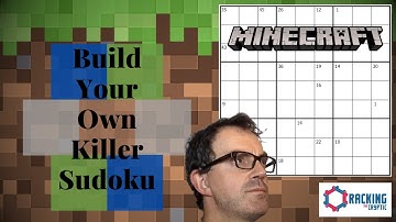 Build Your Own Killer Sudoku