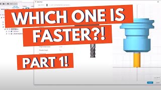 CAD/CAM vs Conversational: Which One is Faster? PART 1