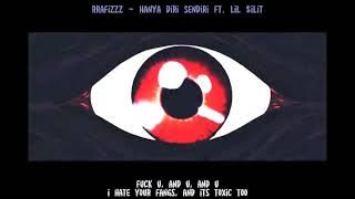 rrafizzz - Hanya Diri Sendiri ft. Lil $ilit