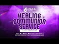 September 2025 Healing And Communion Service HCSSW14092025