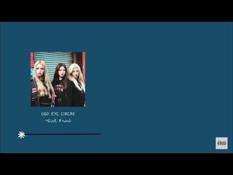 【日本語字幕/歌詞/カナルビ】LOONA / ODD EYE CIRCRE - Girl Front