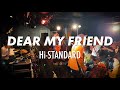 DEAR MY FRIEND【Hi-STANDARD】Cover live!!!