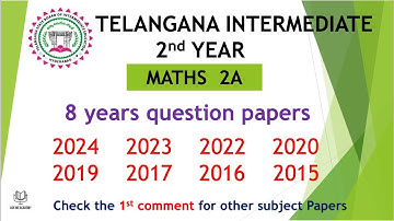 TS Inter 2nd Year Maths 2A 2024 - 2015 8 years previous Question Papers Telangana Papers TG inter