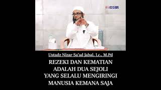 REZEKI & AJAL BERJALAN BERIRINGAN