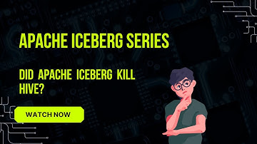 Did Apache Iceberg Kill Hive? The Truth Revealed!