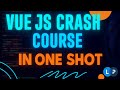 Vue JS Crash Course in One Shot 🔥 - (Beginner to Pro) | Learning Points