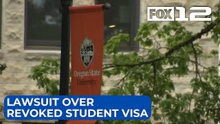 Lawsuit filed against Trump administration after Oregon State student’s visa revoked