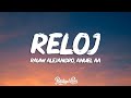 Rauw Alejandro x Anuel AA - Reloj (Letra/Lyrics)