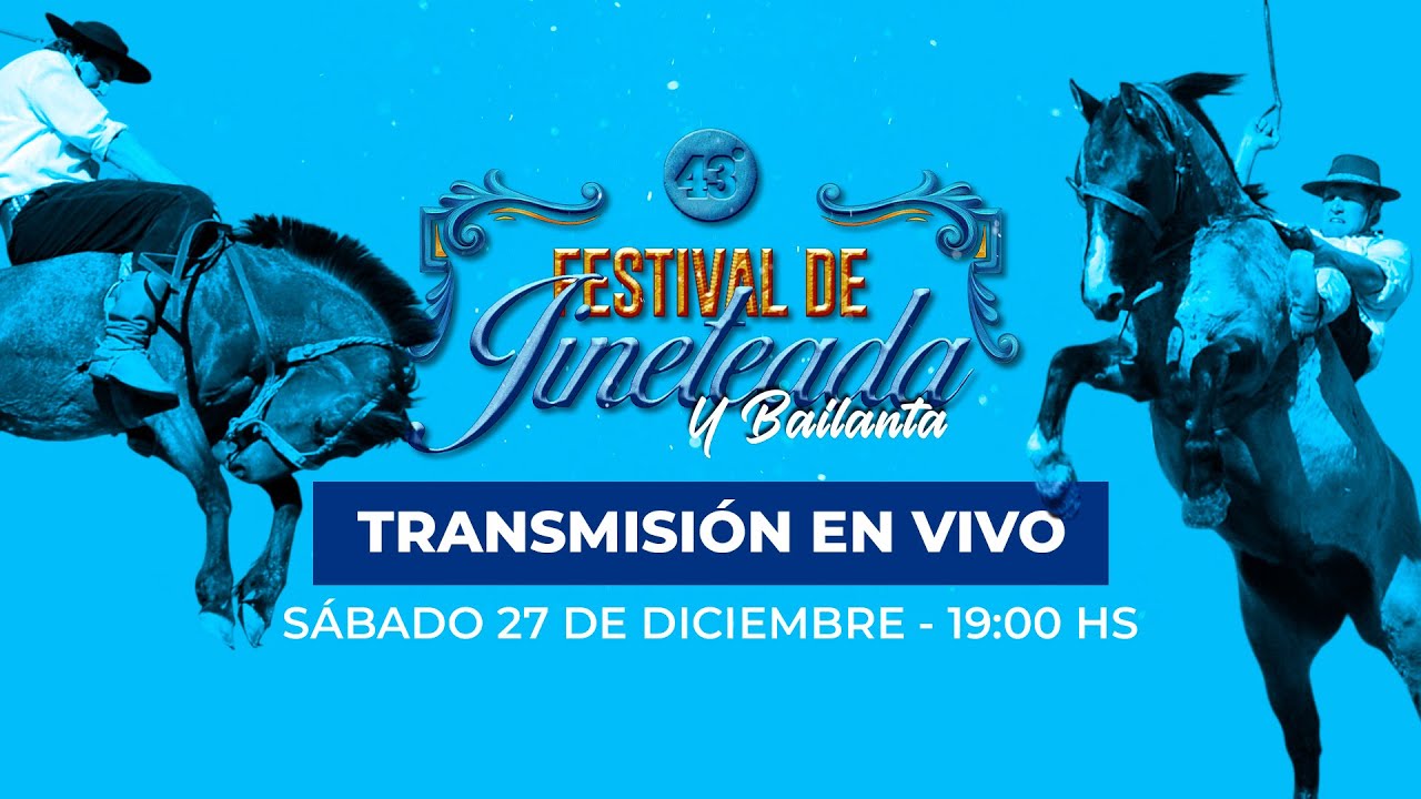 Jineteada 43° Martin Fierro / Streaming en vivo