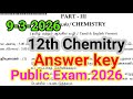 12th Chemistry Public Answer Key 2026 09 03 2026 Today 12th Chemistry Answer