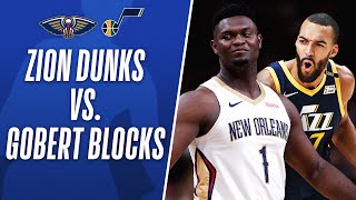 Zion Williamson's DUNKS 💪 x Rudy Gobert's BLOCKS 🖐