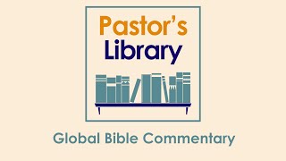 EYE OPENING: Global Bible Commentary review