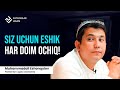 Siz uchun eshik har doim ochiq