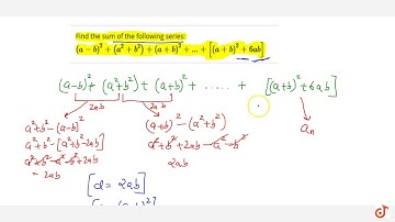 Find the sum of the following series: `(a-b)^2+(a^2+b^2)+(a+b)^2+...+[(a+b)^2+6a b]`