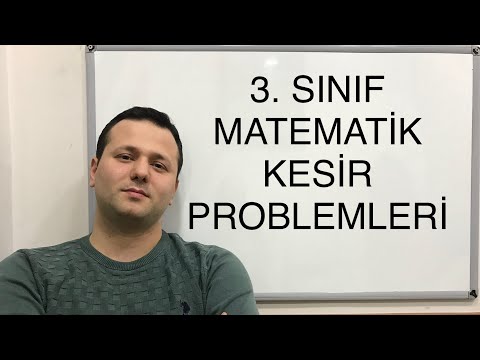 3. SINIF MATEMATİK KESİR PROBLEMLERİ 1 | #kadirhoca