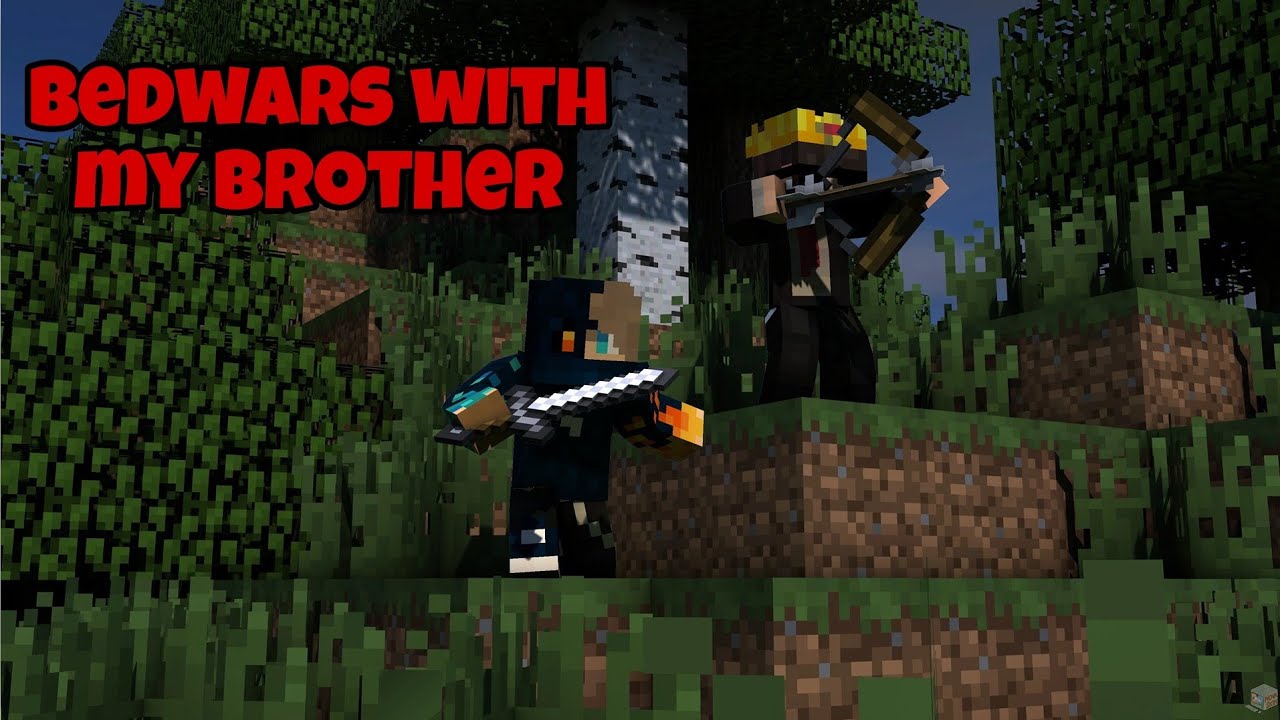 today I play bedwars with my brother ;) - YouTube
