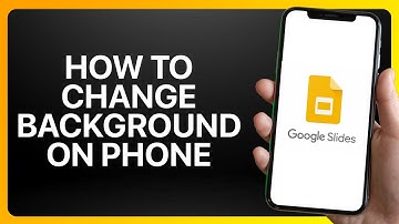 How To Change Background In Google Slides On Phone Tutorial