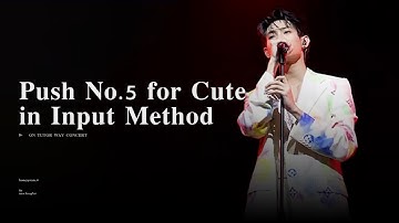 [4K] 220917 OnTutorWayConcert - Push No.5 for Cute in Input Method《输入法打可爱按第五》(ติวเตอร์ Tutor Focus)