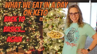 What We Eat in a Day on Keto | A New Flavor of Keto Chow | Back to Basics... Again