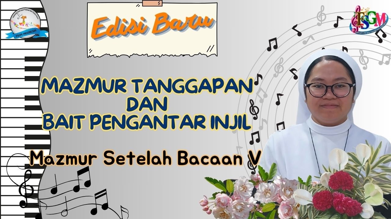 MAZMUR TANGGAPAN SETELAH BACAAN V, MALAM PASKAH 2026. EDISI BARU