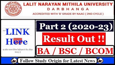 LNMU Part 2 Result 2020-23 OUT NOW | Mithila University Graduation Result 2022 | BSc | BCom | BA