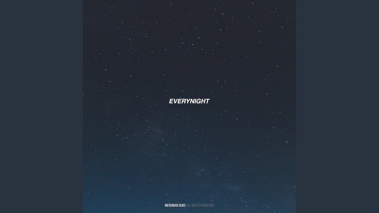 Watch Every Night on YouTube Watch Every Night on YouTube