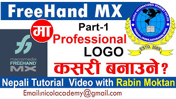 How to Create Professional Logo in Macromedia FreeHand MX Part 1 (नेपाली) Tutorial with Rabin Moktan