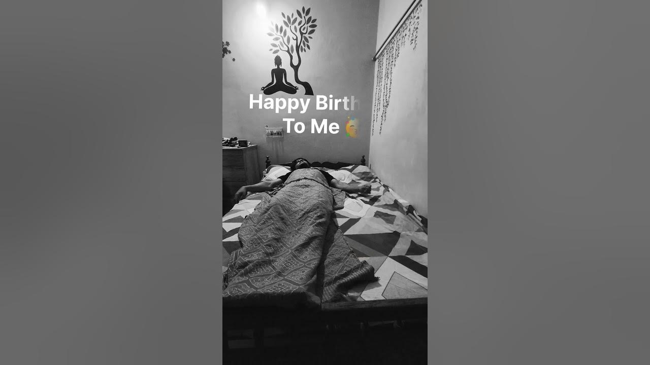 Happy Birthday To Me