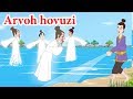 Arvoh hovuzi | multfilm | O'zbek multfilmlari | O'zbek ertaklari | Uzbek Axloqiy Hikoyalari