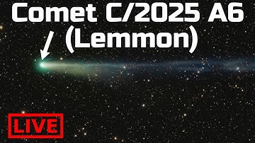 🌠 LIVE! Tracking Comet C/2025 A6 (Lemmon)