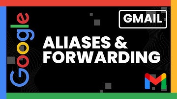 Gmail Aliases & Email Forwarding