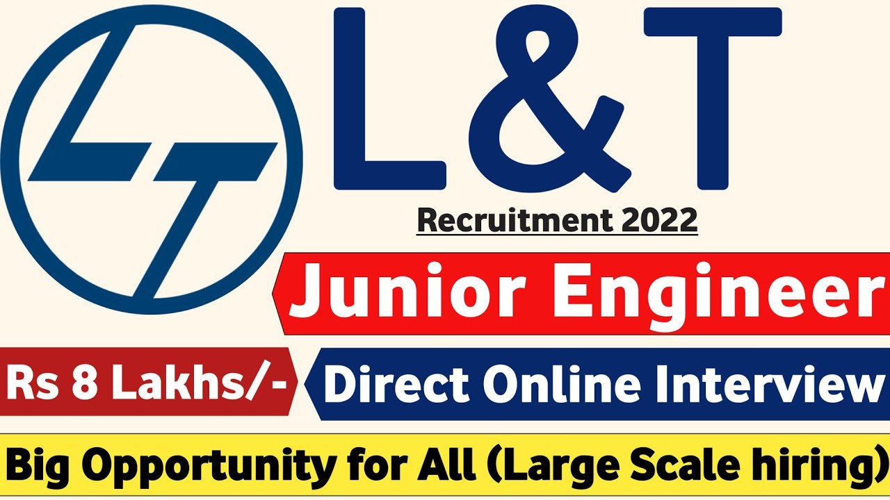 L&T Recruitment 2022 | Fresher | CTC ₹45,000| L and T Recruitment 2022 | L&T jobs 2022 | Latest Jobs
