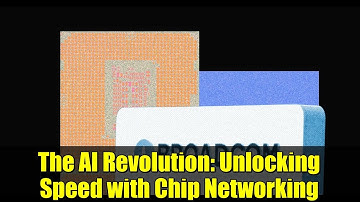The AI Revolution: Unlocking Speed with Chip Networking