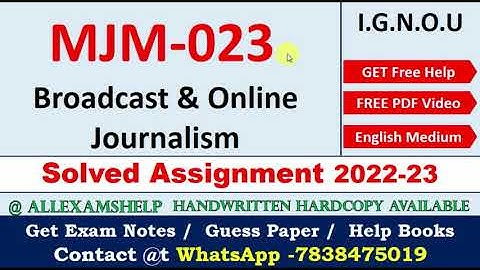 IGNOU MJM 023 SOLVED ASSIGNMENT for 2022-23 | IGNOU  Handwritten Assignment 2022-23 | @7838475019