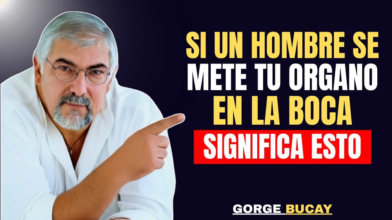 El 95% de las MUJERES IGNORAN estos 3 SECRETOS PSICOLÓGICOS de los HOMBRES | Jorge Bucay