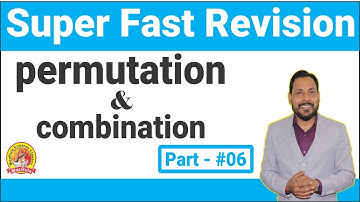 Super fast revision || permutation & combination Part- #6 || Amit Katiyar