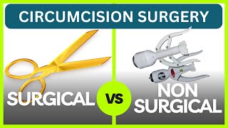 Surgical Vs Non Surgical Sch Less Circision Surgery?-Dr Kuber