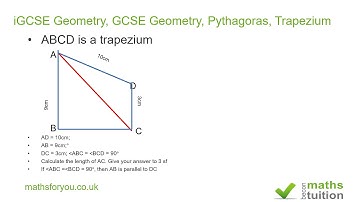 iGCSE Geometry, GCSE Geometry, Pythagoras, Trapezium