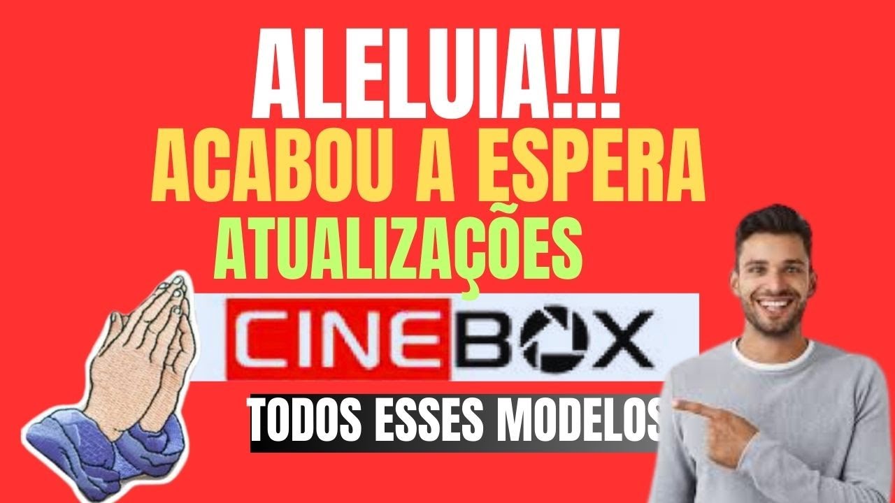 DIVERSAS ATUALIZAÇÕES VÁRIOS MODELOS RECEPTORES CINEBOX FANTASIA EM 04-05-2023