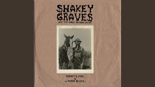 Vignette de la vidéo "Shakey Graves - A Dream Is a Wish Your Heart Makes"