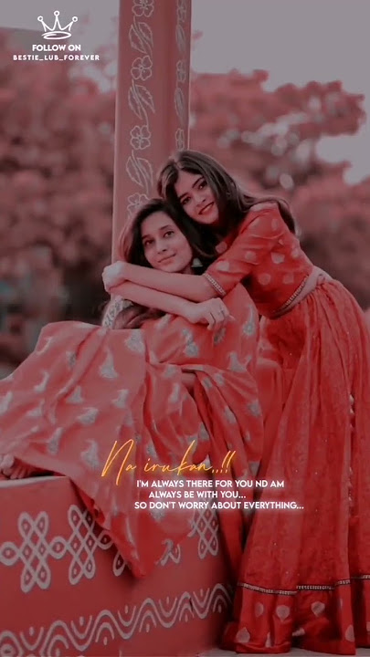 Na irukan🥺💜!bestie love whatsapp status tamil #bestielubforever #friendsforever #bestie #girlyposts