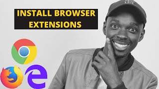 Install  Browser Extensions | How To Install Chrome Extensions - Quick & Easy!