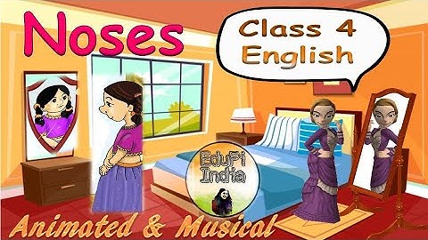 Noses(Poem)| Class 4| English| Animated & Musical| NCERT/CBSE