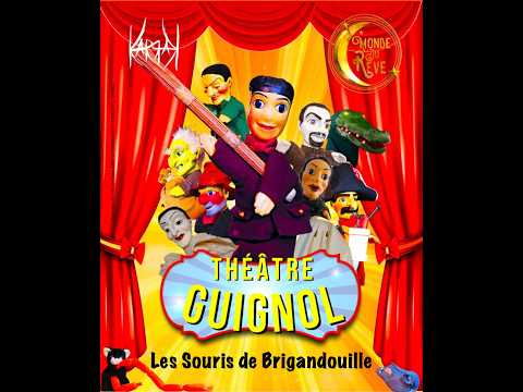 les souris de brigandouille au Théâtre Guignol du Monde du Rêve