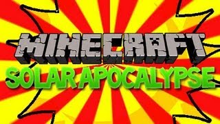 Minecraft Mod Spotlight - Solar Apocalypse Mod