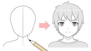 How to Draw Anime Boy (12 Steps With Proportions) - AnimeOutline