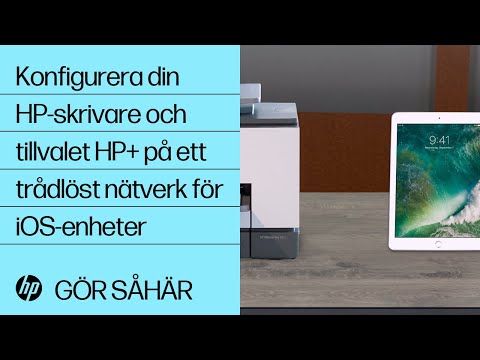 Konfigurera din HP-skrivare och tillvalet HP+ på ett trådlöst nätverk för iOS-enheter | @HPSupport