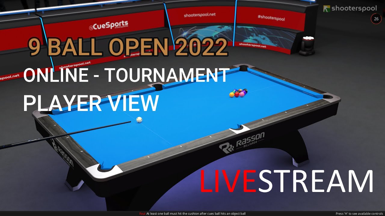 ShootersPool 9 BALL OPEN 2022 Online Tournament POV View