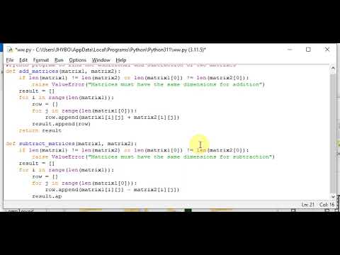 python program to find the additional and subtraction of two matrixes